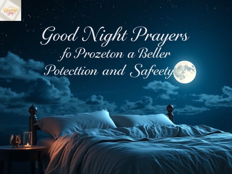Good Night Prayers for Protection and Safety