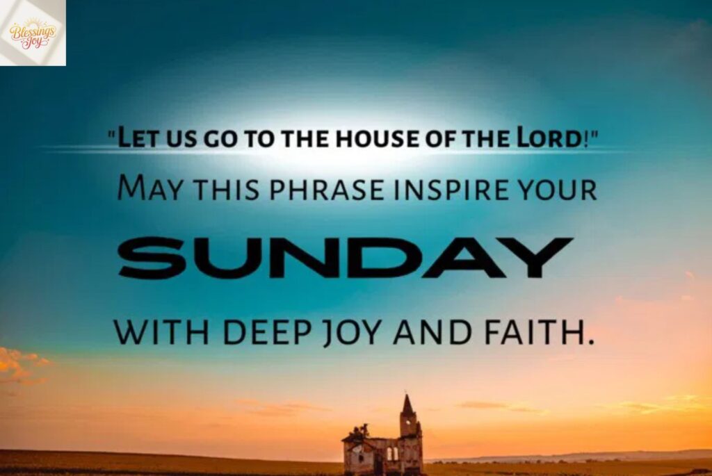 Sunday Blessings Quotes and Sayings